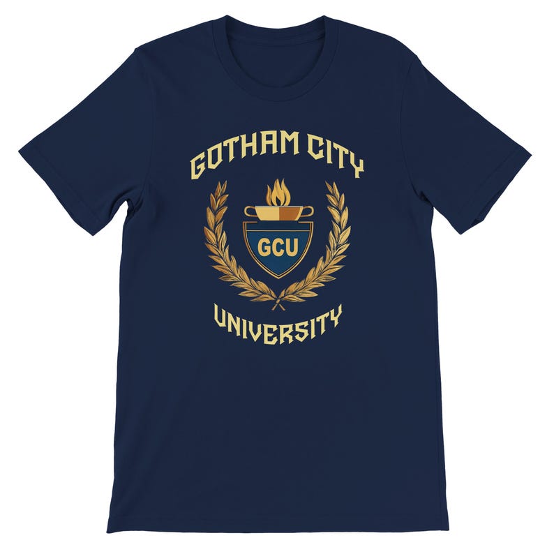 Gotham City University Womens Premium Cotton T-shirts, Classic University Style, Comic Book College, Gotham Fan Shirt, Superhero Gift, Gotham Uniform, superhero apparel,  T-shirt Tee, gift for her, gift for students, Special  gift, Legendary t-shirt, Vintage Cult Movie T-shirt, Womens Bella Canvas Cotton