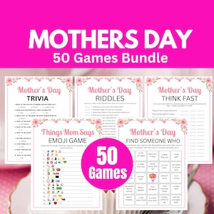 May include: A bundle of 50 Mother's Day games, including trivia, riddles, and emoji games. The games are printed on white paper with floral borders and pink accents. The title "Mothers Day" is displayed in large pink letters.