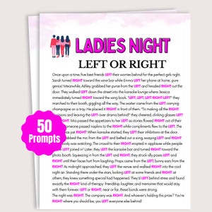 Puede incluir: Una tarjeta rosa con "50 Prompts" y una hoja más grande con el texto "Ladies Night Left or Right". El texto describe una divertida noche con amigos, incluyendo karaoke y fotomatón.