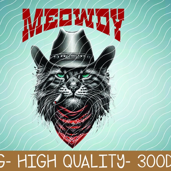 Cat Western Meowdy! Funny Country Music Cat Cowboy Hat PNG Digital Download