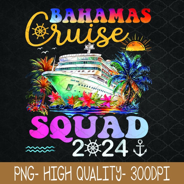 Family Cruise Bahamas 2024 PNG, Summer Matching Vacation 2024, Sublimation Design