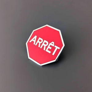 Stop-Schild Emaille Pin. Arrêtquebequen panneau Hard Enamel Pin. Geographie Wissenschaft Stadtplanung Karten Geografie Geschenk Anstecker