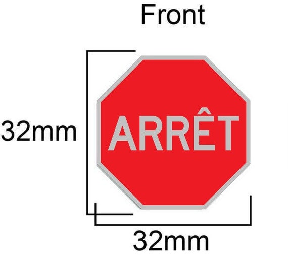 Arret Stop Sign Quebec