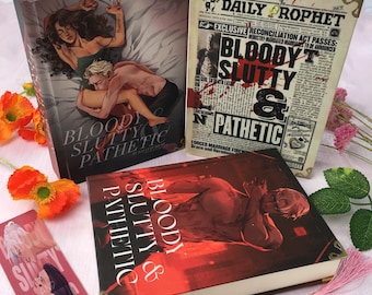 Bloody Slutty & Pathetic Special Edition Hardcovers | Dark Romance Fanfiction | Dramione Inspired Bookish Art | Collectible Novel