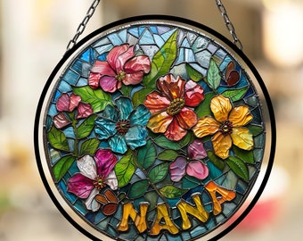 Nana and Flowers Suncatcher for Window Decor Gift for Mothers Day Birthday Gift for Her Mom Mother Grandmother Daughter Friend Gift for Me