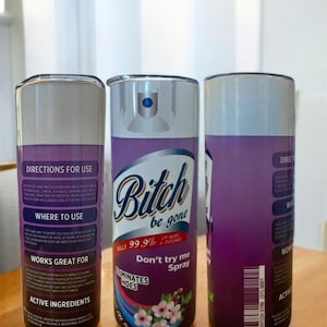 Bitch Be Gone Tumbler, Eliminates Hoes, Hilarious, Perfect Gag Gift