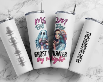 Cool Paranormal Tumbler, Stainless Steel 20oz Tumbler,Mom By Day Ghost Hunter By Night, Perfect Gift for Her!
