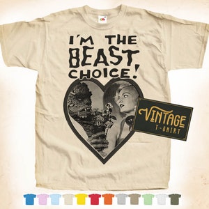 Stampa nera: T-shirt I'm The BEAST Choice Tee Poster vintage Naturale 12 colori Tutte le taglie S-5XL