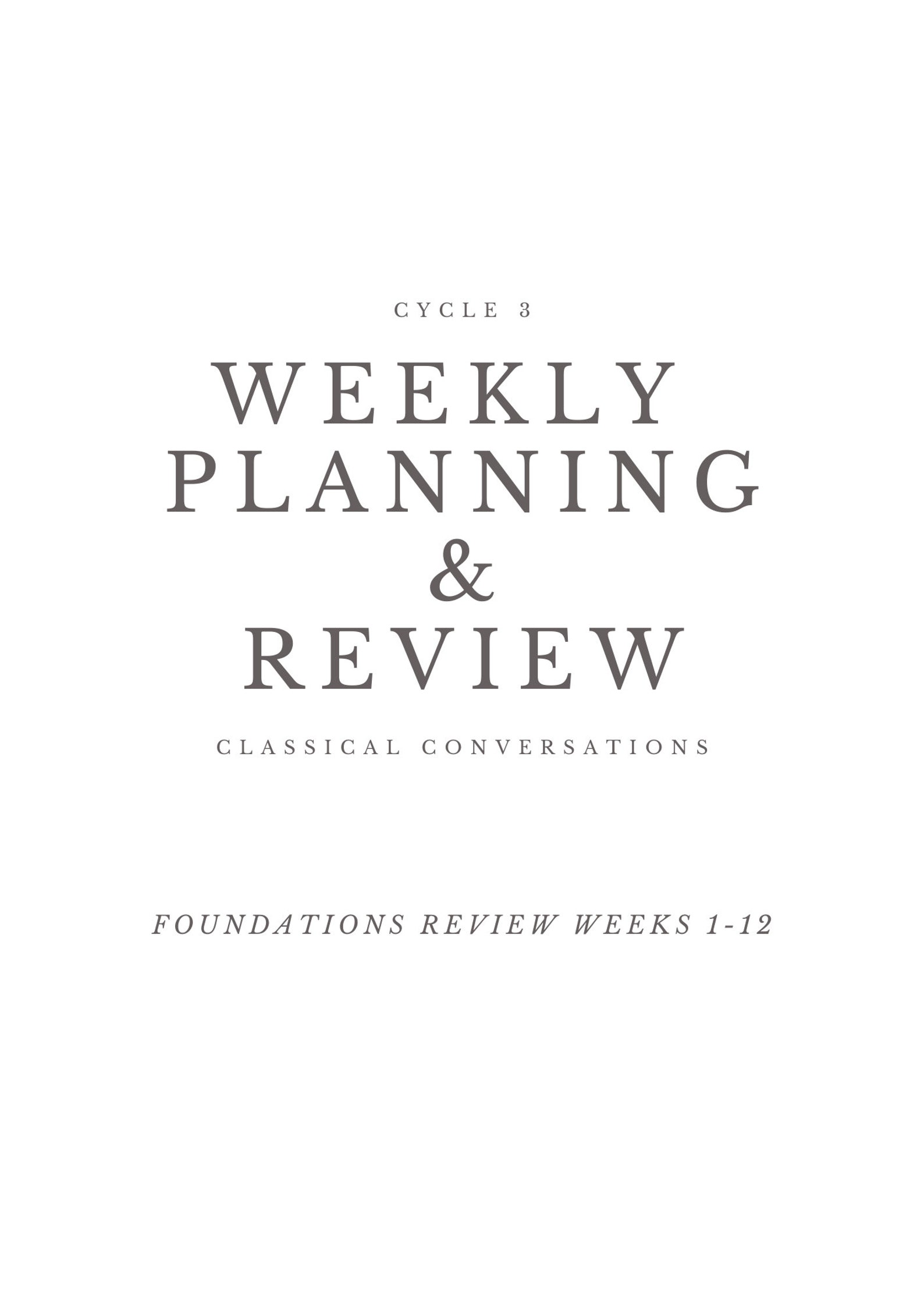 Classical Conversations Homeschool Planner: Planner & Organizer Cycle 3 ...