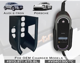 EV Ladegerät Halter für Audi e-tron & Porsche Modell #9YO.971.675.BL/V04015007C