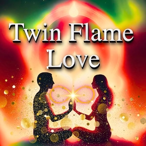 May include: Silhouettes of two people facing each other with their hands touching, forming an infinity symbol with a bright light in the center. The background is a vibrant red, orange, and yellow with a blurred, swirling pattern. The text "Twin Flame Love" is at the top of the image.