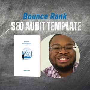 SEO Audit Template - SEO Checklist - SEO Services | Bounce Rank