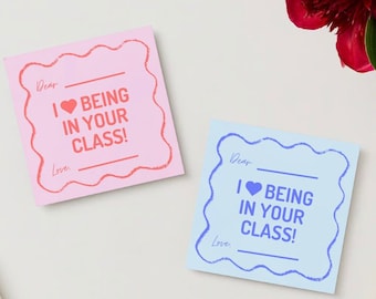 I Love Being In Your Class Valentine Card (Digital Download)