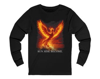 Fiery Phoenix Run Rise Become Long Sleeve Tee | Inspirational Bird Graphic