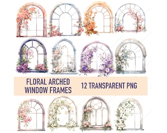 Floral Arched Windows Watercolor Clipart Bundle, Transparent PNG, Flower Window Clipart, Paper craft, Junk Journal Scrapbook Commercial