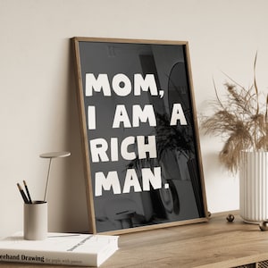 Mamá, soy un hombre rico impresión / decoración estética de la habitación / arte de pared de moda años 70 / cartel retro de tipografía de moda / arte de pared feminista