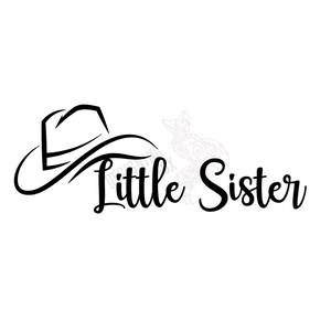 Western Cowboy Hat Little Sister PNG,SVG