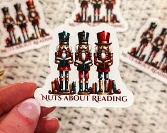 Nuts about Reading Vinyl Sticker | Holiday Nutcracker | Book Lover Gift | Cozy Winter Decor | Vinyl Decal | Christmas Bookish Kindle Sticker