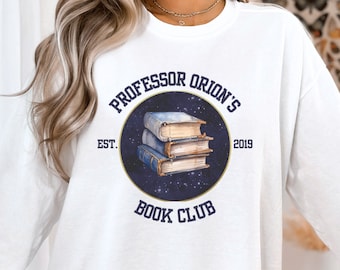 Professor Orions Book Club Comfort Color Unisex Crewneck | Zodiac Academy | Fantasy Reader Gift | Bookish Merch | Dark Academia Sweatshirt