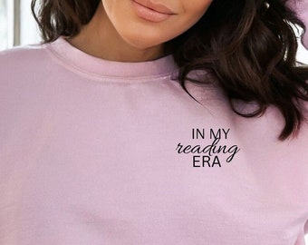 In My Reading Era Sweatshirt, BookTok, Bookish Clothing, Reader Gift, Teacher Gift, Era Sweatshirt, Book Lover Gift, Book Club Gift Ideas