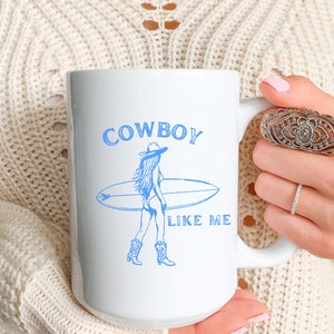 Cowboy Like Me Mug 15oz | Coastal Cowgirl | Eras Mug | Cowgirl | Western Aesthetic | Vintage | Blue and White Aesthetic | Gift for Her bild 2