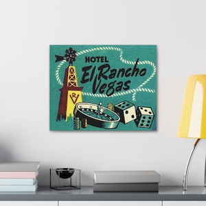 El Rancho Vegas Canvas Print: Retro Casino Art