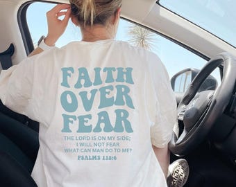 Faith Over Fear Unisex T-Shirt, Inspirational Tee, Christian Apparel, Motivational Gift, Scripture T-Shirt, Uplifting Wear