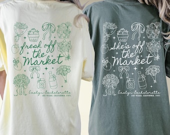 Fresh Off The Market Bachelorette Shirt, Custom Floral Comfort Colors® Tee, Farmers Market Bride Squad Gift, Personalized Bridal Party Tee