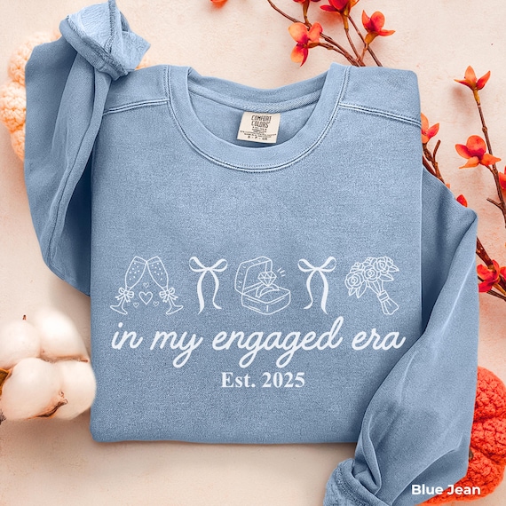 Comfort Colors® In My Engaged Era Sweatshirt, Custom Coquette Engagement Crewneck, Bride To Be, Wedding Engagement Gift For Fiancee