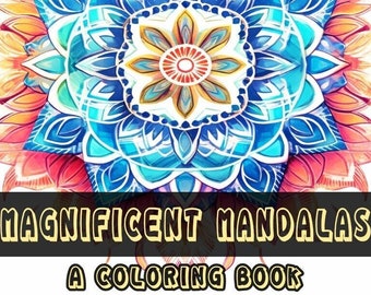 Magníficos Mandalas: Un libro para colorear - MandalaColoring Pages, Libro para colorear de mandalas para adultos de Cadacia / 74 páginas digitales para colorear