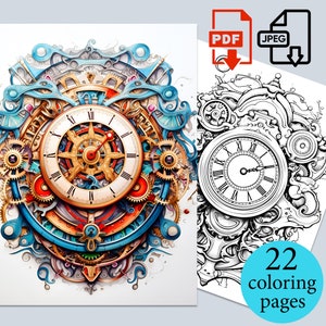 May include: A colorful, intricate clockwork design with gears, cogs, and a large clock face. The design is surrounded by swirling patterns and a blue and orange color scheme. The image is a coloring page with 22 pages in total.