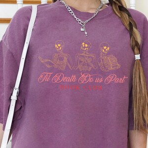 BOOK Club, Skeleton, Book Lover, Reader ACOTAR, Fourth Wing, Book Shirt, Booktok Merch, Bookish T-shirt, Romantasy, Kindle, Gift Reader