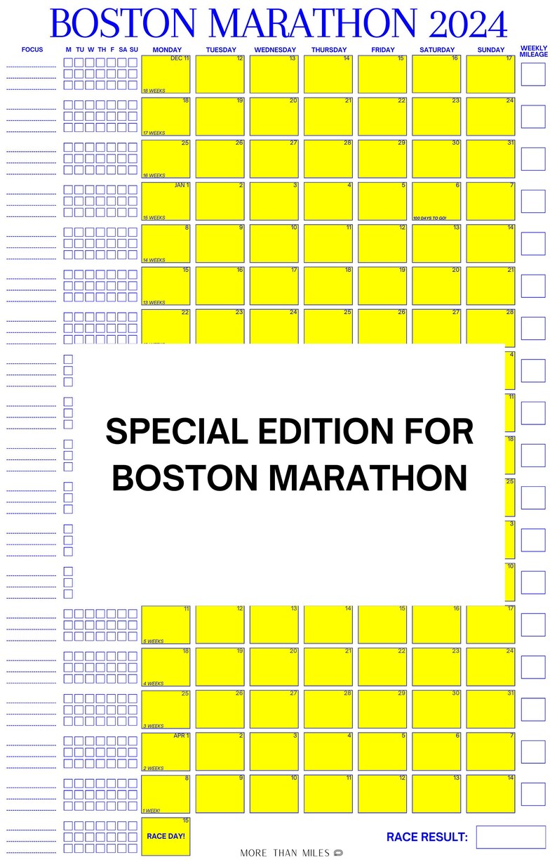 May include: A printable calendar for training for the Boston Marathon in 2024. The calendar is yellow with blue borders and includes weekly mileage goals. The calendar starts in December and ends in April with the race day highlighted.