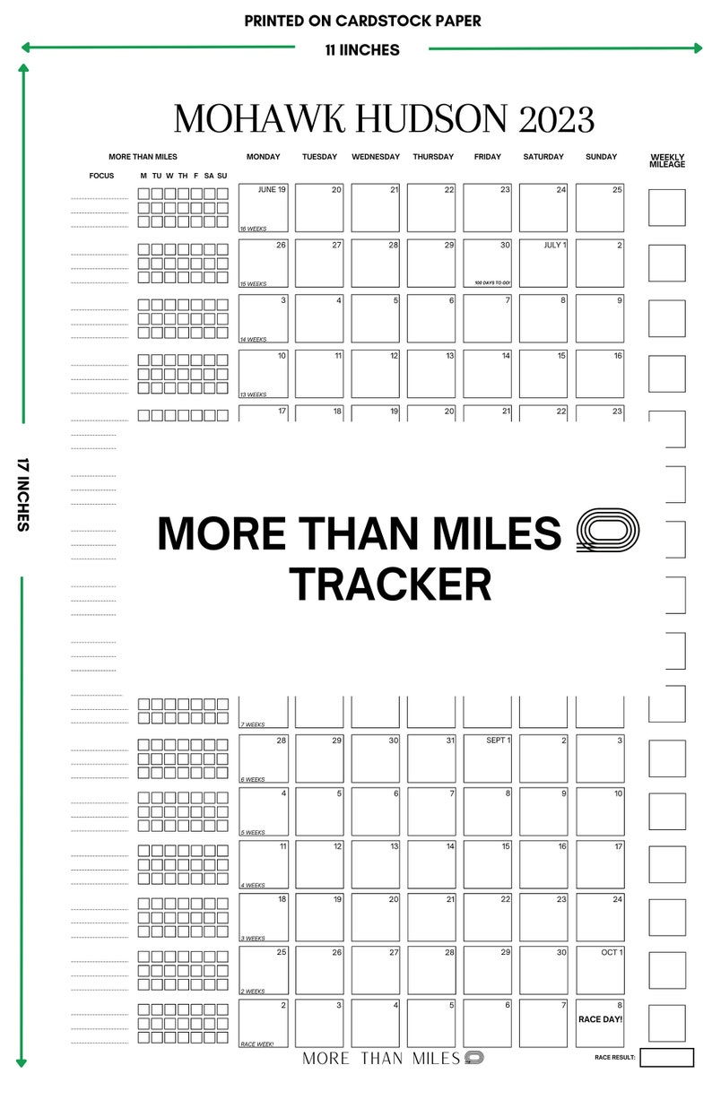May include: A black and white printable running tracker calendar for the year 2023. The calendar is designed for the Mohawk Hudson race. The calendar includes a weekly mileage tracker and a section for race day results. The calendar is 17 inches tall and 11 inches wide.