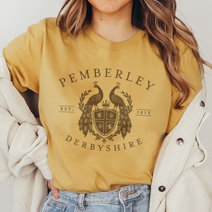Pride and Prejudice Pemberley shirt Jane Austen Bookish Gift tshirt Book Lover tee Light Academia Teacher Librarian Mr Darcy shirt