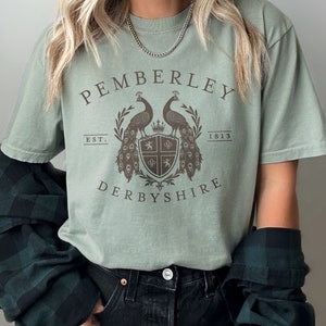 Pemberley Pride and Prejudice shirt Jane Austen Bookish Gift tshirt Book Lover tee Light Academia Teacher Librarian Mr Darcy shirt Elizabeth