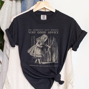 Alice in Wonderland shirt Alice in Wonderland quote Gift for Book Lover tshirt for Teacher Librarian tee Vintage Academia Comfort Colors