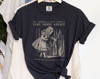 Alice in Wonderland shirt Alice in Wonderland quote Gift for Book Lover tshirt for Teacher Librarian tee Vintage Academia Comfort Colors