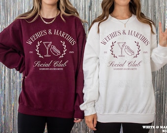 Weenies And Martinis Bachelorette Sweatshirt Tinis & Weenies Crewneck Dirty Martini Bachelorette Merch Hot Dog Theme Party Bridesmaids Gift