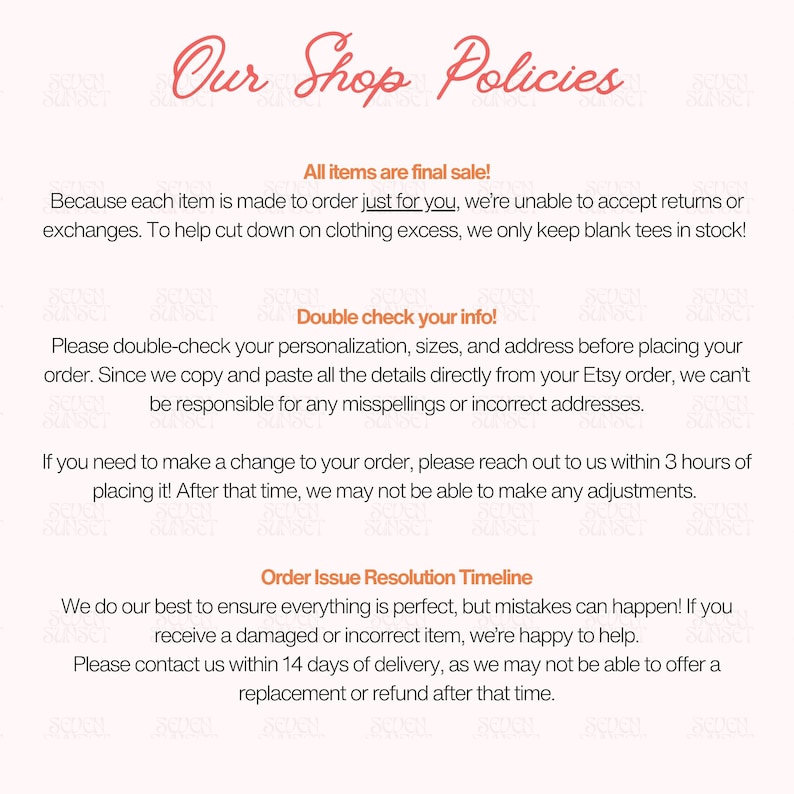 K&ouml;nnte beinhalten: Eine hellrosa Grafik mit dem Text "Our Shop Policies" in einer Schreibschrift. Der Text darunter beschreibt die Richtlinien des Shops, einschlie&szlig;lich endg&uuml;ltiger Verk&auml;ufe, Bestell&auml;nderungen und Zeitpl&auml;nen zur Probleml&ouml;sung. Der Hintergrund ist hellrosa.