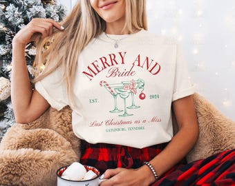 Custom Christmas Bachelorette Shirts Tis The Season To Be Married Shirt Christmas Bride Gift Merry And Bright Bach Merch Gift Comfort Colors