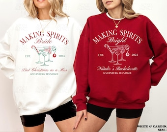 Christmas Bachelorette Sweatshirts Christmas Bride Sweatshirt Tis The Season To Be Married Crewneck Making Spirits Bright Bach Merch Gifts