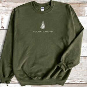 Christmas Tree Sweatshirt, Rockin Around the Christmas Tree crewneck. Women&#39;s Holiday shirt, Merry Xmas Crew, Minimalist Christmas shirt