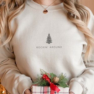 Christmas Tree Sweatshirt, Rockin Around the Christmas Tree crewneck. Women&#39;s Holiday shirt, Merry Xmas Crew, Minimalist Christmas shirt