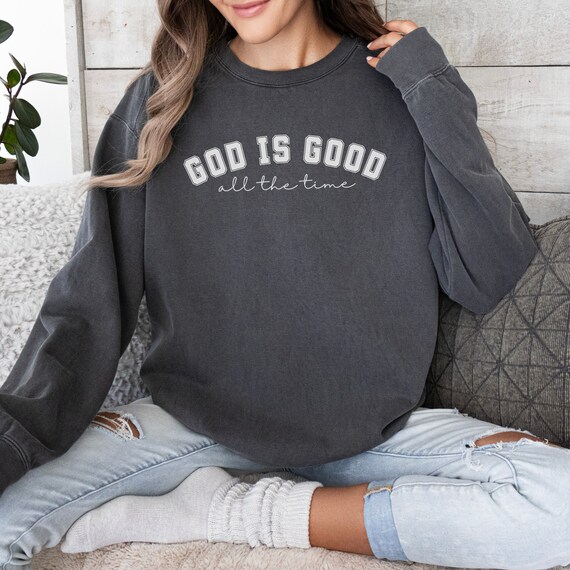 God is Good Christian Crewneck, Christian Sweatshirt, Bible Verse Shirt, Comfy oversized sweatshirt, Christian minimalist tee, Gift for her