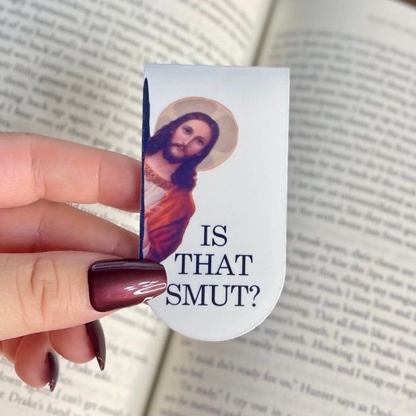 Funny Peaking Jesus - Is That Smut Magnetic Bookmark - High-Quality, Handcrafted Design - Smut Bookmark - Bookish Gifts
