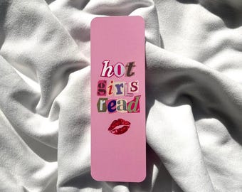 Hot Girls Read Bookmark: Girly Pink Book Lover Gift