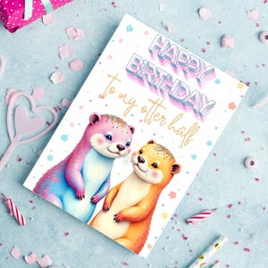 Meu cartão de presente de meio aniversário de lontra | Cartão de aniversário do marido | Cartão de aniversário da esposa | Cartão de aniversário da namorada | | Cartão de aniversário engraçado