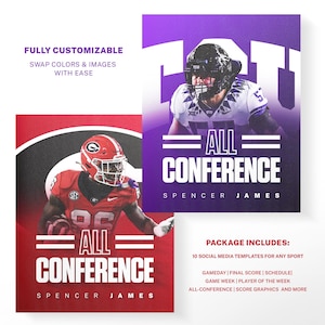 May include: Two social media templates for sports featuring a football player in a red and white uniform and a football player in a purple uniform. The text on the templates reads "All Conference" and includes the player's name. The text "Package Includes" is listed below the templates with a list of the included templates.