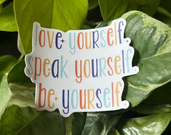 BTS Love Yourself Speak Yourself Be Yourself Sticker